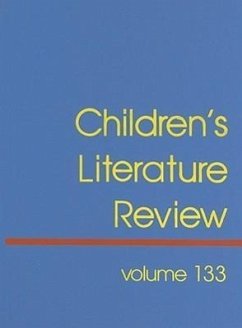 Children's Literature Review: Excerts from Reviews, Criticism, and Commentary on Books for Children and Young People