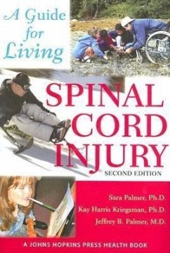 Spinal Cord Injury - Palmer, Sara; Kriegsman, Kay Harris; Palmer, Jeffrey B