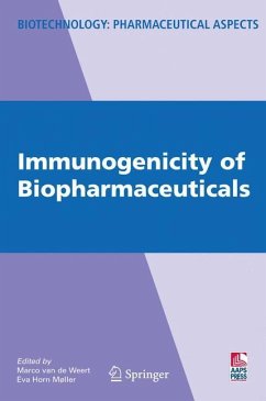 Immunogenicity of Biopharmaceuticals - Van de Weert, Marco / Møller, Eva Horn (eds.)