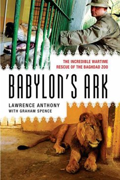 Babylon's Ark - Anthony, Lawrence; Spence, Graham