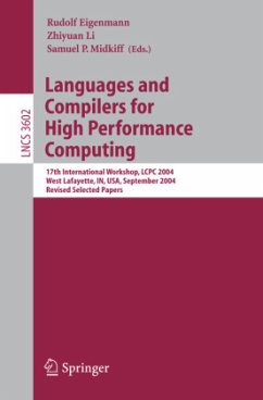 Languages and Compilers for High Performance Computing - Eigenmann, Rudolf / Li, Zhiyuan / Midkiff, Samuel P. (eds.)