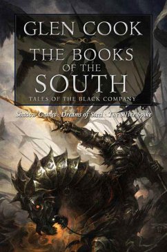 The Books of the South: Tales of the Black Company - Cook, Glen