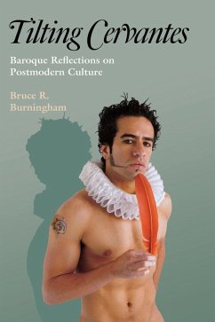 Tilting Cervantes - Burningham, Bruce R. Tilting Cervantes - Burningham, Bruce R.