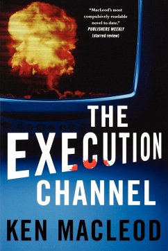 The Execution Channel - Macleod, Ken