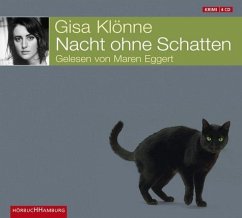 Nacht ohne Schatten, 4 Audio-CDs - Klönne, Gisa