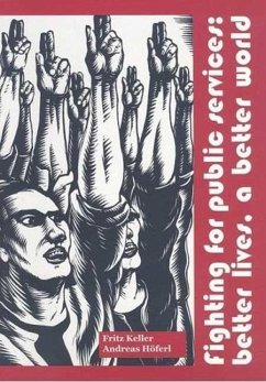 Cover Fighting for Public Services: Better Lives, a Better World