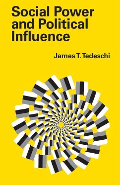 Social Power and Political Influence - Tedeschi, James T