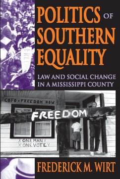 Politics of Southern Equality - Wirt, Frederick M