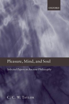 Pleasure, Mind, and Soul - Taylor, C C W