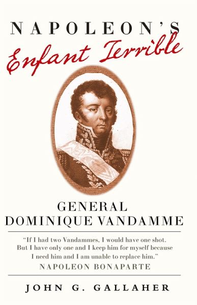 Napoleon's Enfant Terrible