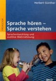 Sprache hören - Sprache verstehen