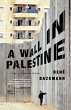 A Wall in Palestine - Bild 1