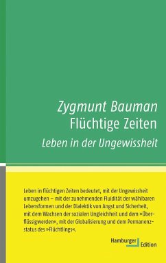 Flüchtige Zeiten - Bauman, Zygmunt