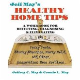 Jeff May's Healthy Home Tips