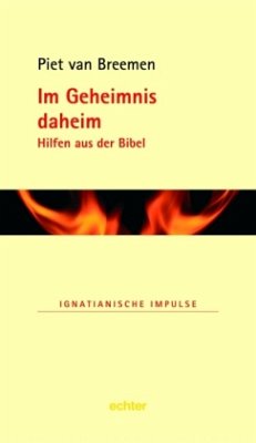 Im Geheimnis daheim - Breemen, Piet van