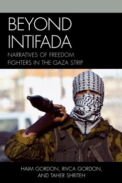 Beyond Intifada - Gordon, Haim; Gordon, Rivca; Shriteh, Taher