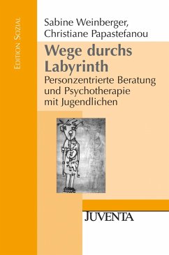 Wege durchs Labyrinth - Weinberger, Sabine;Papastefanou, Christiane