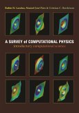A Survey of Computational Physics: Introductory Computational Science [With CDROM]