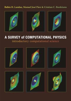 A Survey of Computational Physics - Landau, Rubin; Páez, José; Bordeianu, Cristian C