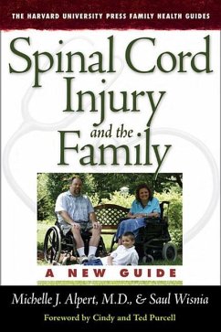 Spinal Cord Injury and the Family - Alpert, Michelle J; Wisnia, Saul