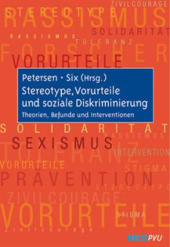 Stereotype, Vorurteile und soziale Diskriminierung - Petersen, Lars-Eric / Six, Bernd (Hrsg.)