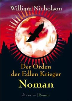 Der Orden der Edlen Krieger III. Noman - Nicholson, William