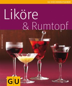 Liköre & Rumtopf - Hess, Reinhardt