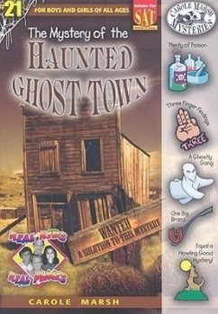 The Mystery of the Haunted Ghost Town - Marsh, Carole