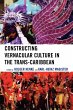 Constructing Vernacular Culture in the... - Bild 1