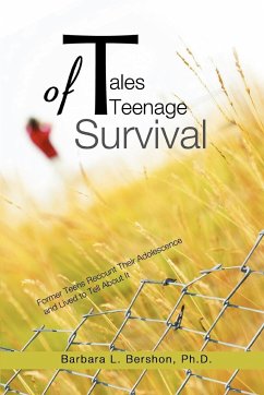Tales of Teenage Survival - Bershon, Barbara L.