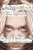 Schizophrenia Schizophrenia