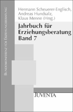 Jahrbuch für Erziehungsberatung - Scheuerer-Englisch, Hermann / Hundsalz, Andreas / Menne, Klaus (Hrsg.)