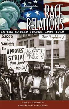 Race Relations in the United States, 1920-1940 - Tischauser, Leslie