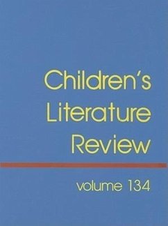 Children's Literature Review: Excerts from Reviews, Criticism, and Commentary on Books for Children and Young People