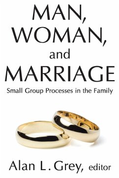 Man, Woman, and Marriage - Grey, Alan L