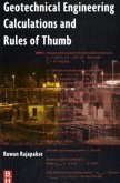 Geotechnical Engineering Calculations and Rules of Thumb