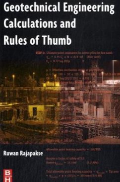 Geotechnical Engineering Calculations and Rules of Thumb - Rajapakse, Ruwan