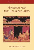 Hinduism and the Religious Arts Hinduism and the Religious Arts