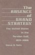 The Absence of Grand Strategy - Bild 1
