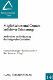 Möglichkeiten und Grenzen kollektiver Erinnerung: Ambivalenz und Bedeutung des Kriegsopfer-Gedenkens