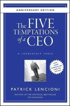 The Five Temptations of a CEO - Lencioni, Patrick M.