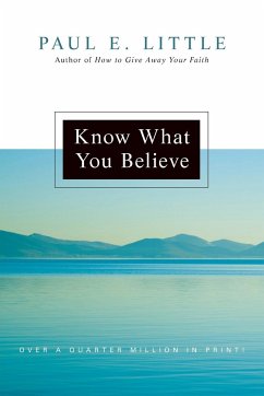 Know What You Believe (Updated) - Little, Paul E.; Nyquist, James F.