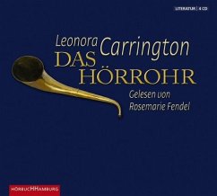 Das Hörrohr - Carrington, Leonora