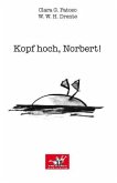 Kopf hoch, Norbert!