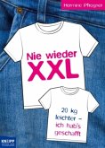 Nie wieder XXL