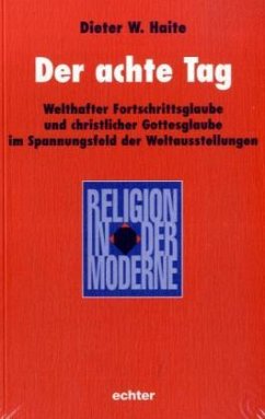 Der achte Tag - Haite, Dieter W.