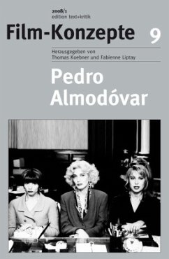 Pedro Almodóvar / Film-Konzepte Bd.9 - Kappelhoff, Hermann / Illger, Daniel