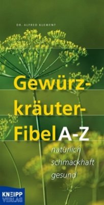 Cover Gewürzkräuter-Fibel von A-Z