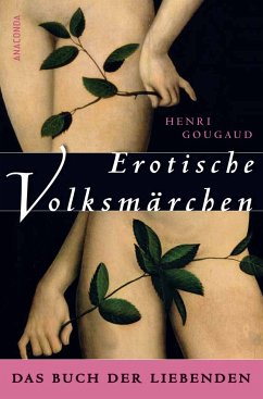 Erotische Volksmärchen aus aller Welt - Gougaud, Henri