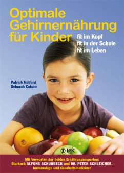 Optimale Gehirnernährung für Kinder - Holford, Patrick;Colson, Deborah